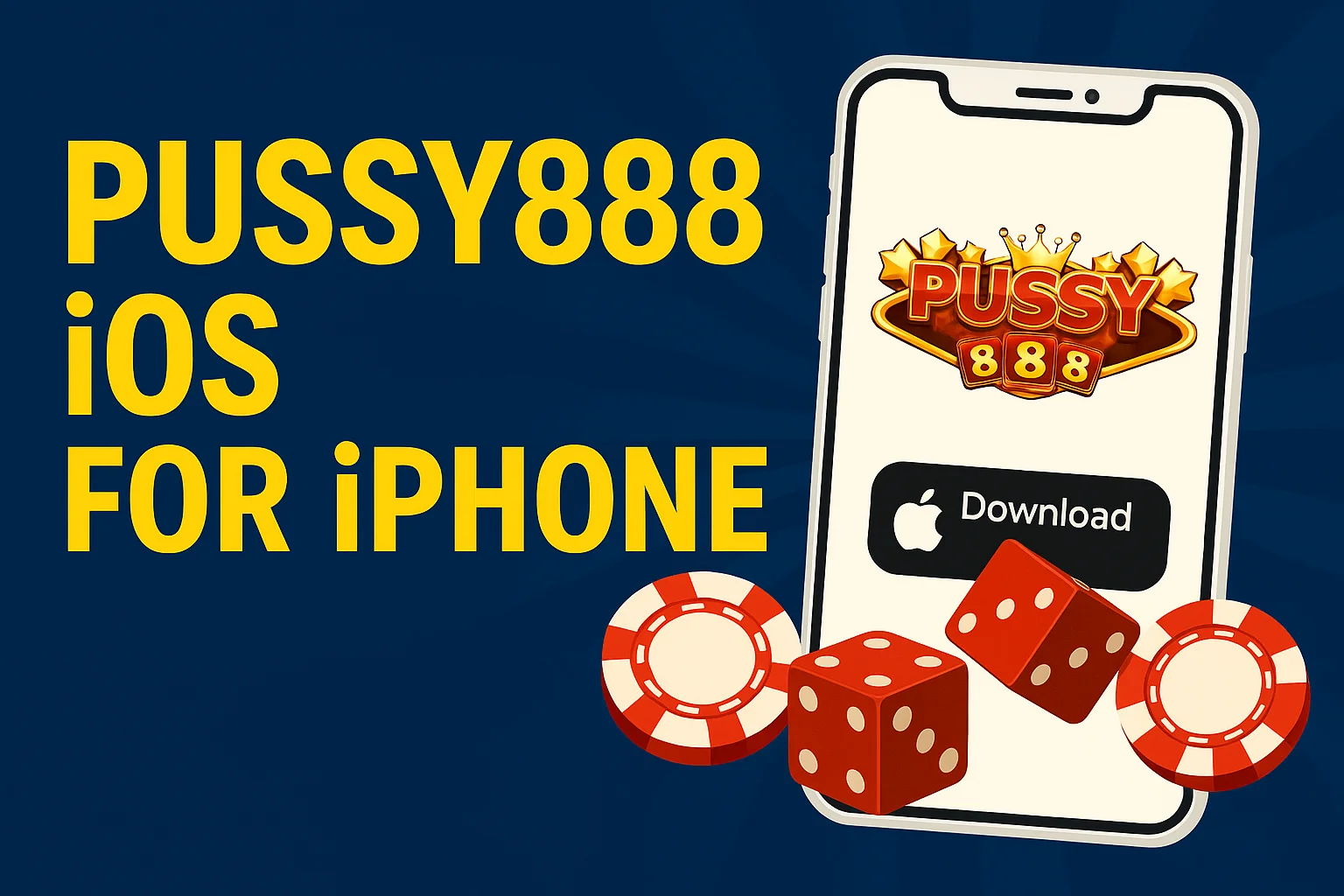 Pussy888 iOS 15.3.1 Download